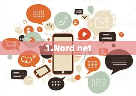 1.Nord net